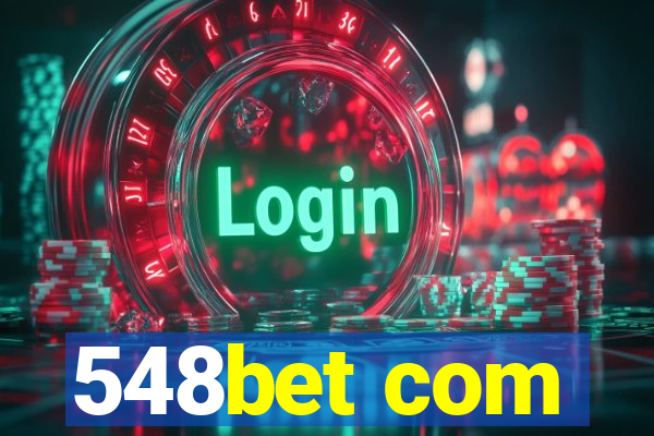 548bet com